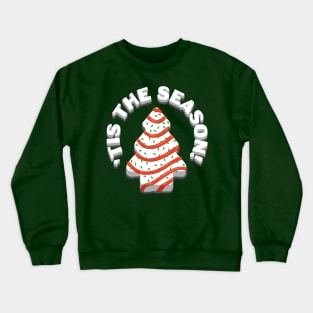 'Tis the Season Crewneck Sweatshirt